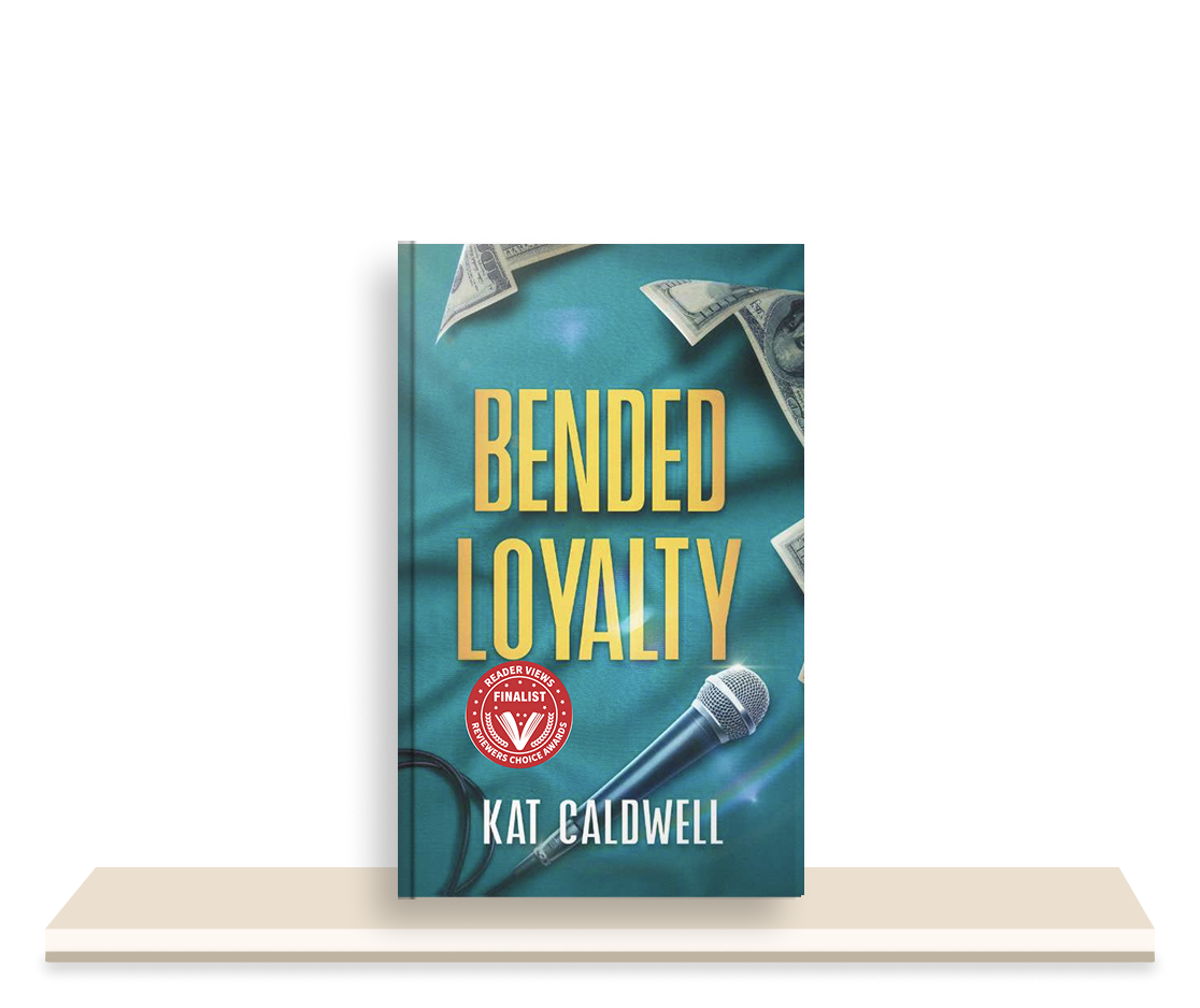 Book titled 'Bended Loyalty' by Kat Caldwell displayed on a shelf with flying dollar bills in the background and a microphone at the bottom.