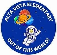 Badge for Alta Vista Elementary School with a space theme, featuring a robot astronaut and a colorful planet with rings, and stars in the background.