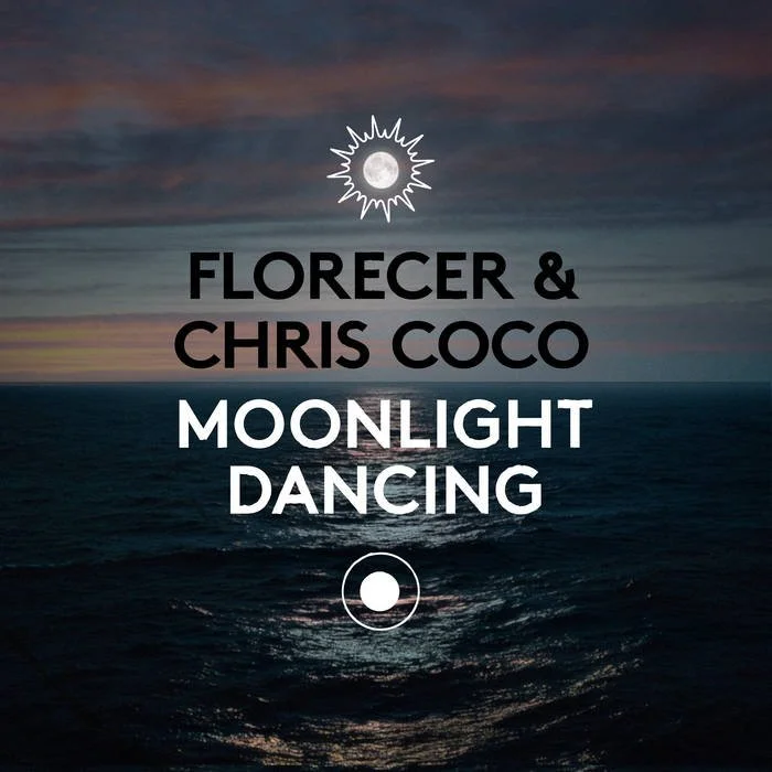 Florecer + Chris Coco – Moonlight Dancing
