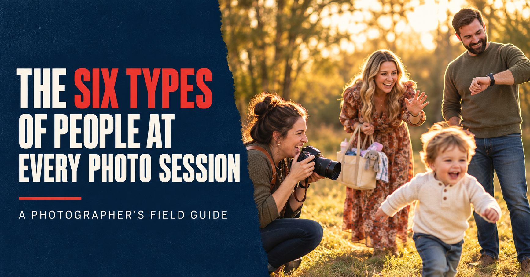 The Six Types of People at Every Photo Session