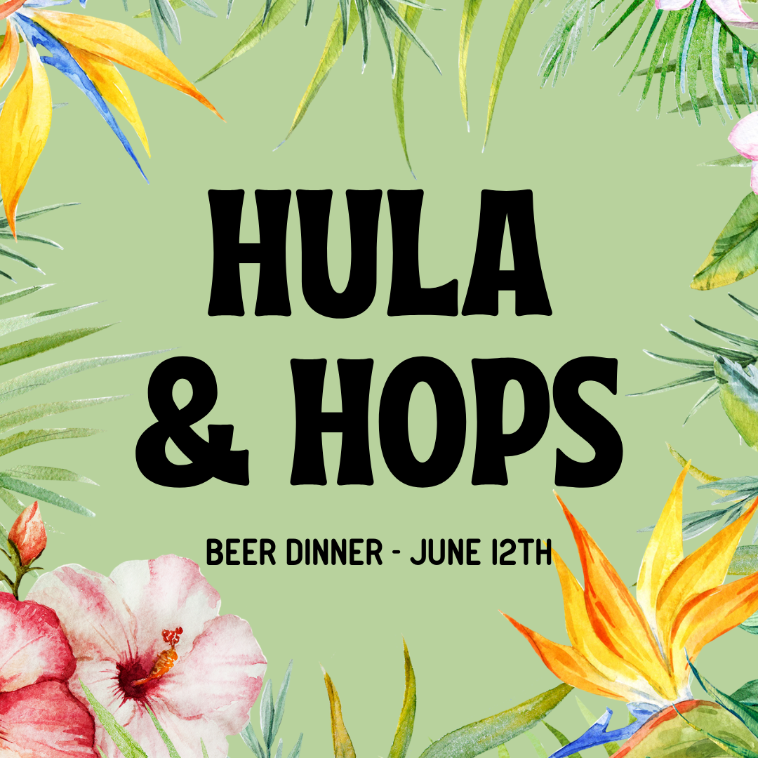 Hula &amp; Hops Beer Dinner