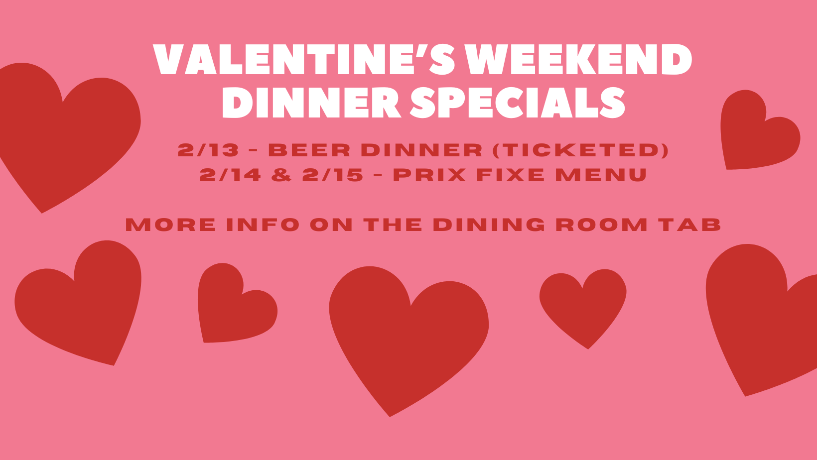 Valentine's Weekend Dinner Specials