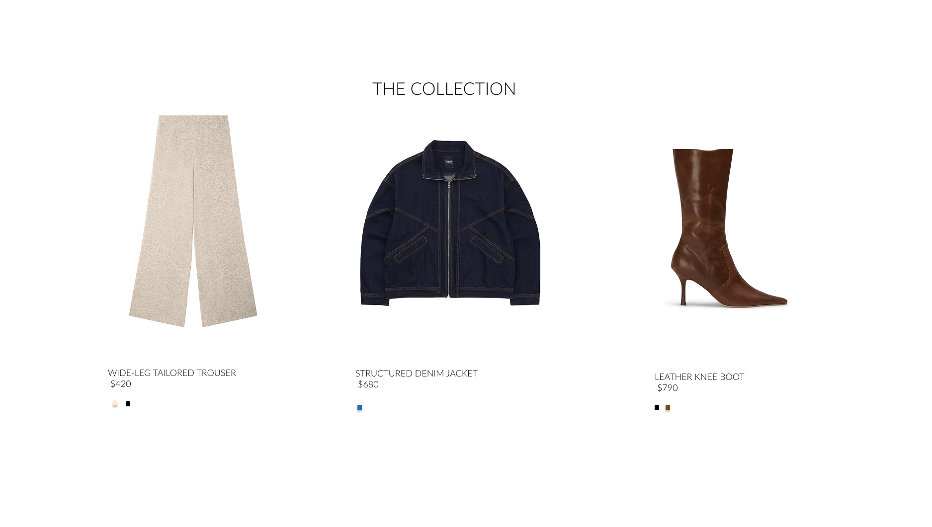 Image showing three fashion items under the heading 'The Collection'. From left to right: Wide-leg tailored trousers in beige, structured denim jacket in dark blue, and leather knee-high boots in brown. Each item is labeled with its name and price, w