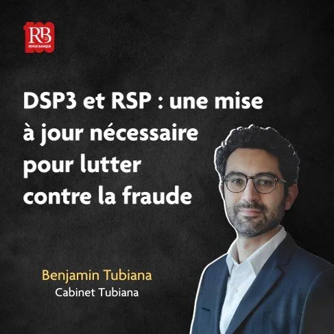 DSP 3 &amp; RSP : une mise à jour nécessaire pour lutter contre la fraude