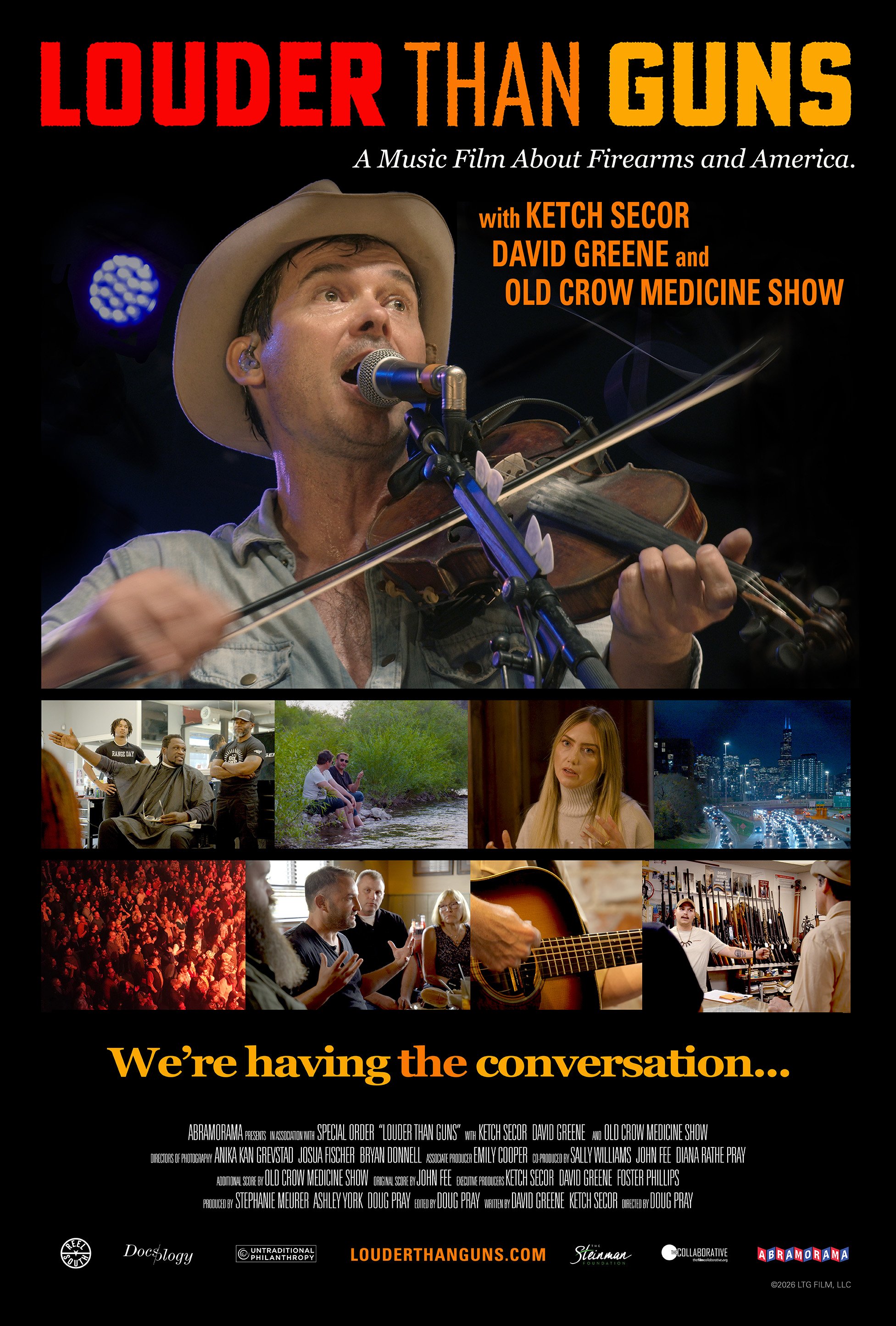 Poster for the music film 'Louder Than Guns' featuring Ketch Secor playing a violin and singing into a microphone. The poster includes smaller images of people in conversations, outdoor scenes, a city skyline at night, a large crowd, and a person with a guitar. The tagline reads 'We're having the conversation...' and promotes the film as about firearms and America.