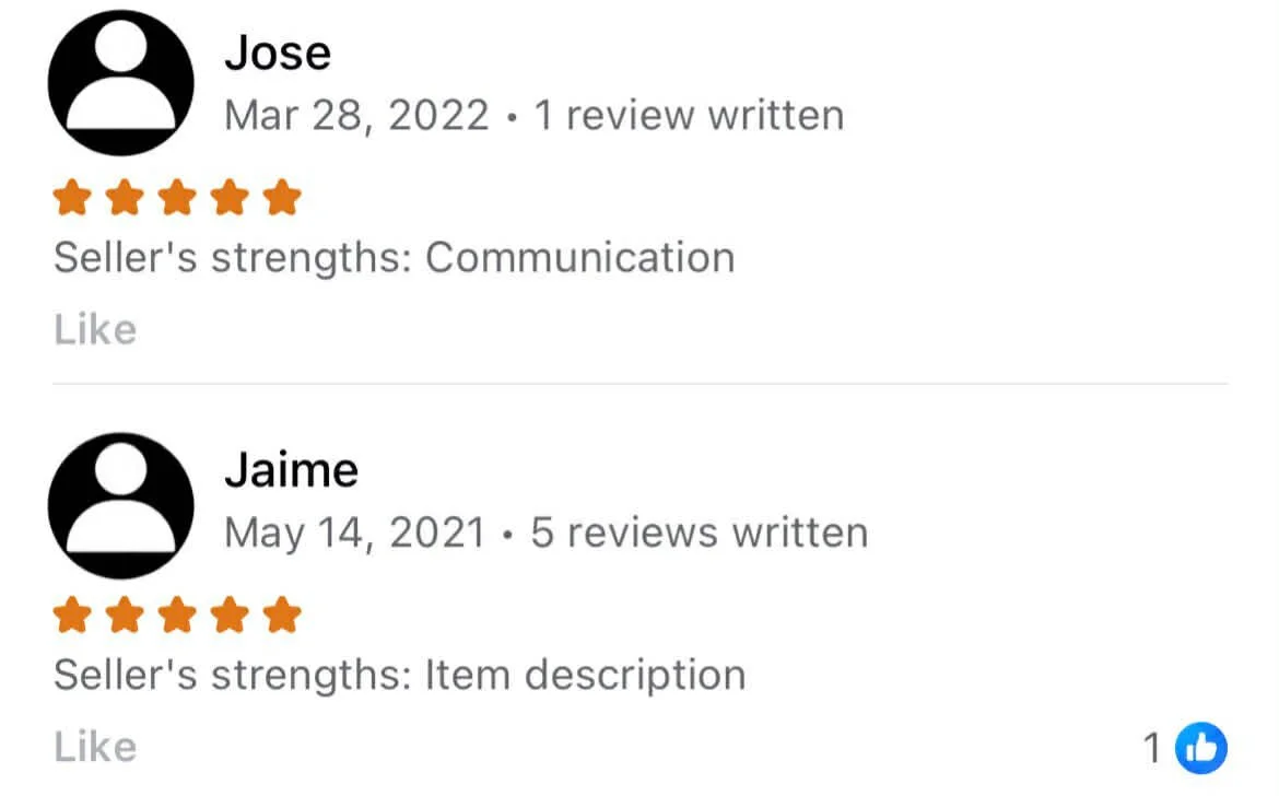 Screenshot of online reviews with black profile icons, one from Jose dated March 28, 2022, rating five stars, comment on communication, and another from Jaime dated May 14, 2021, rating five stars, comment on item description.