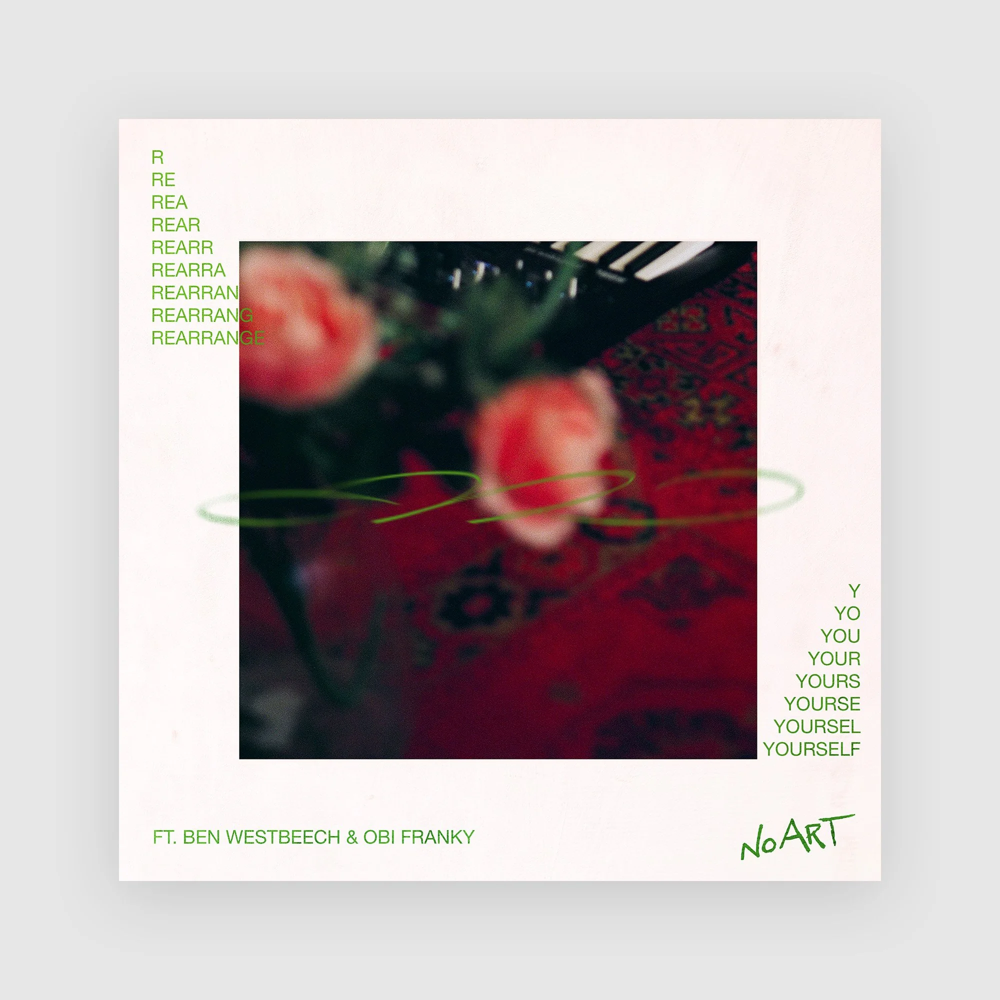 Rearrange Yourself ft. Ben Westbeech & Obi Franky