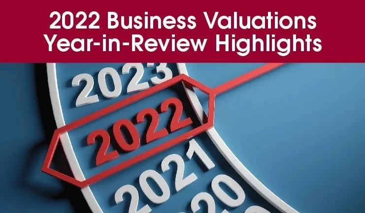 2022 Business Valuations Year in Review