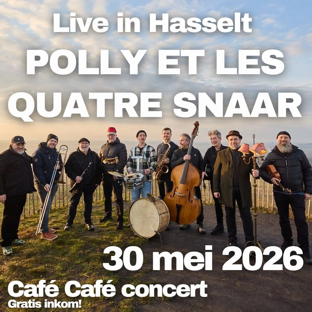 Café Café LIVE IN HASSELT :: LASSIE, POLLY ET LES QUATRE SNAAR, DOMINICO live