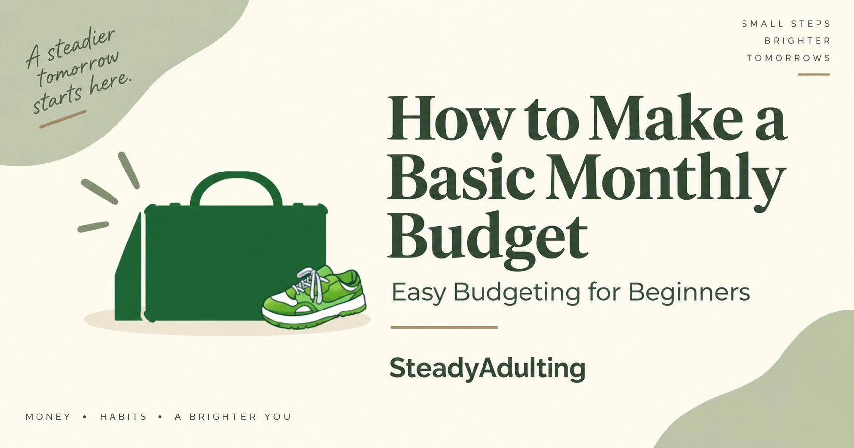 How to Make a Basic Monthly Budget: A Beginner’s Guide