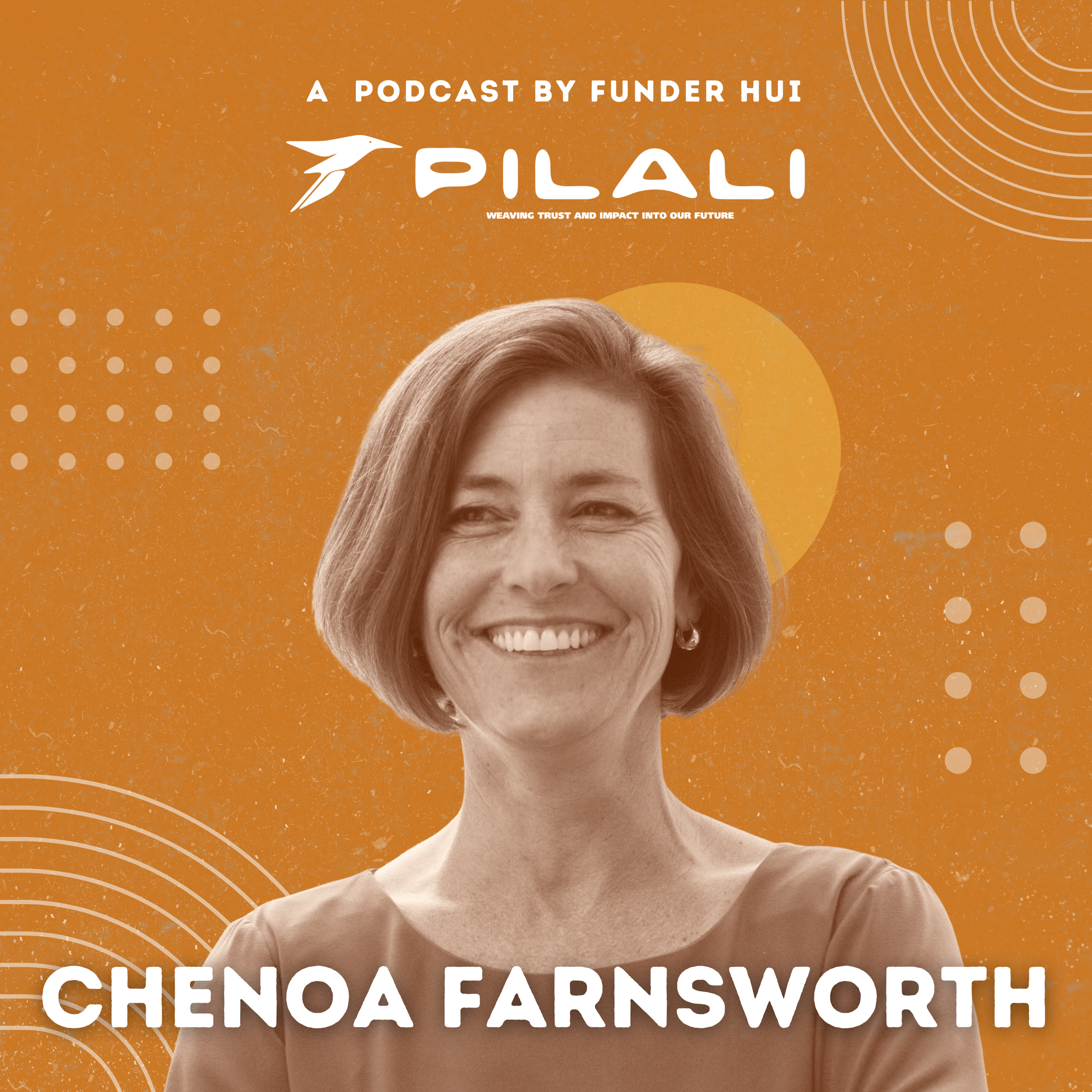 Episode 8 – Chenoa Farnsworth
