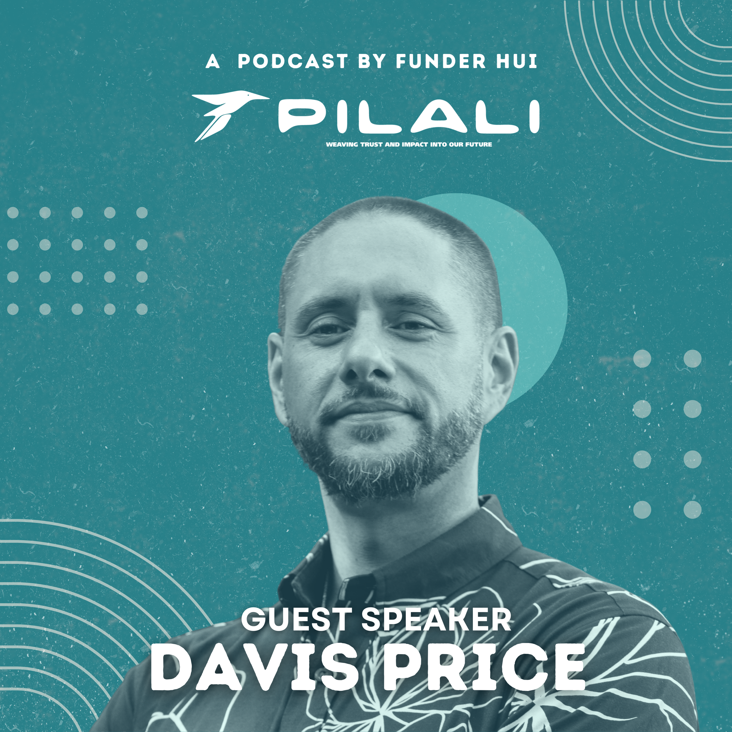 pilali-podcast-hawaii-community-philanthropy-davis-price