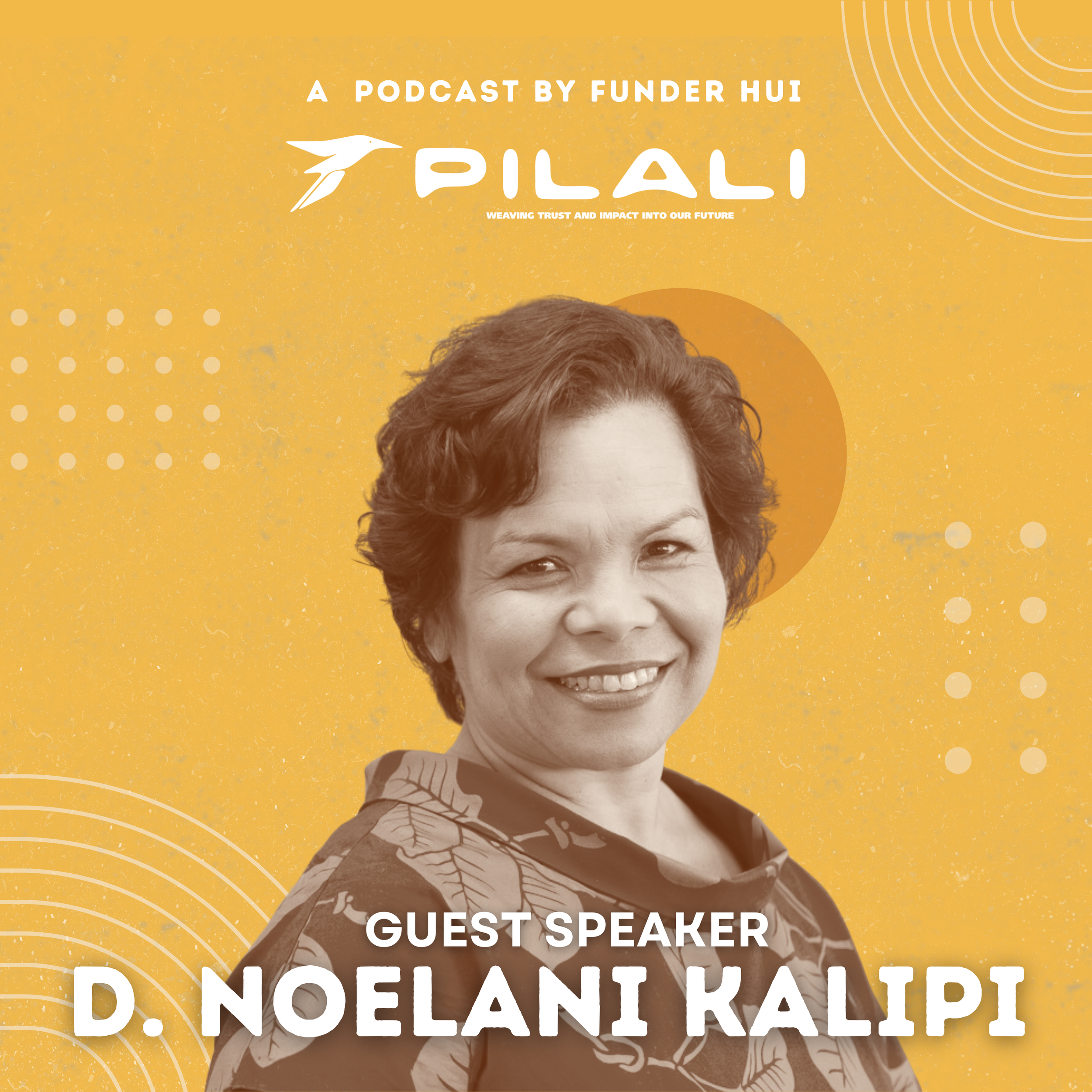 pilali-podcast-nonprofit-hawaii-leadership-noe-kalipi