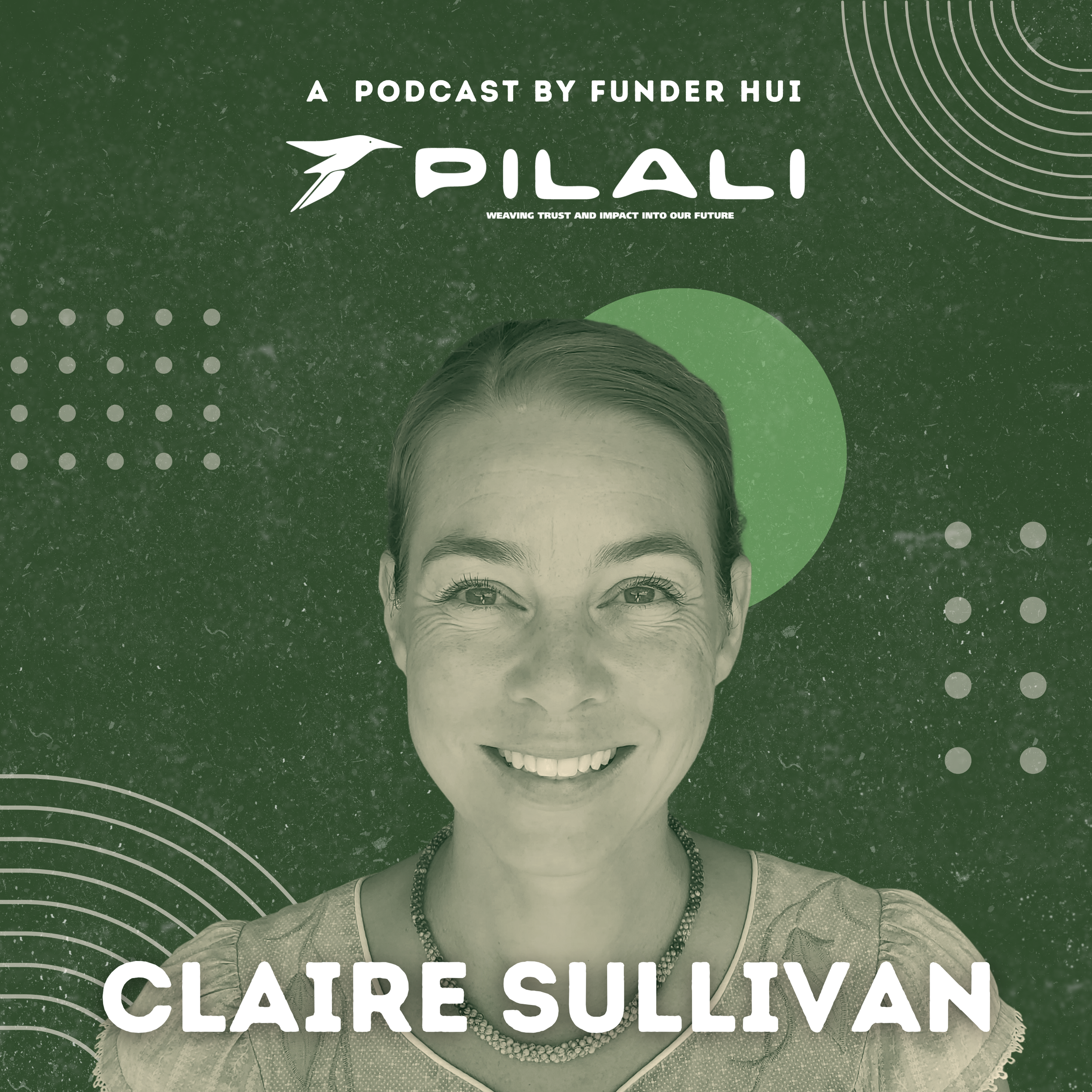 pilali-podcast-community-impact-stories-claire-sullivan
