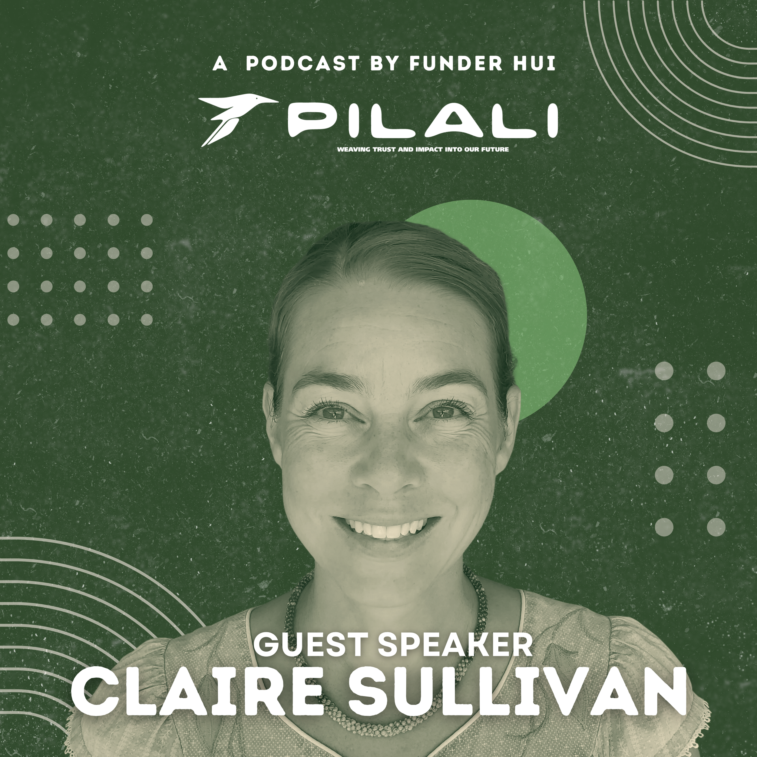 pilali-podcast-community-impact-stories-claire-sullivan