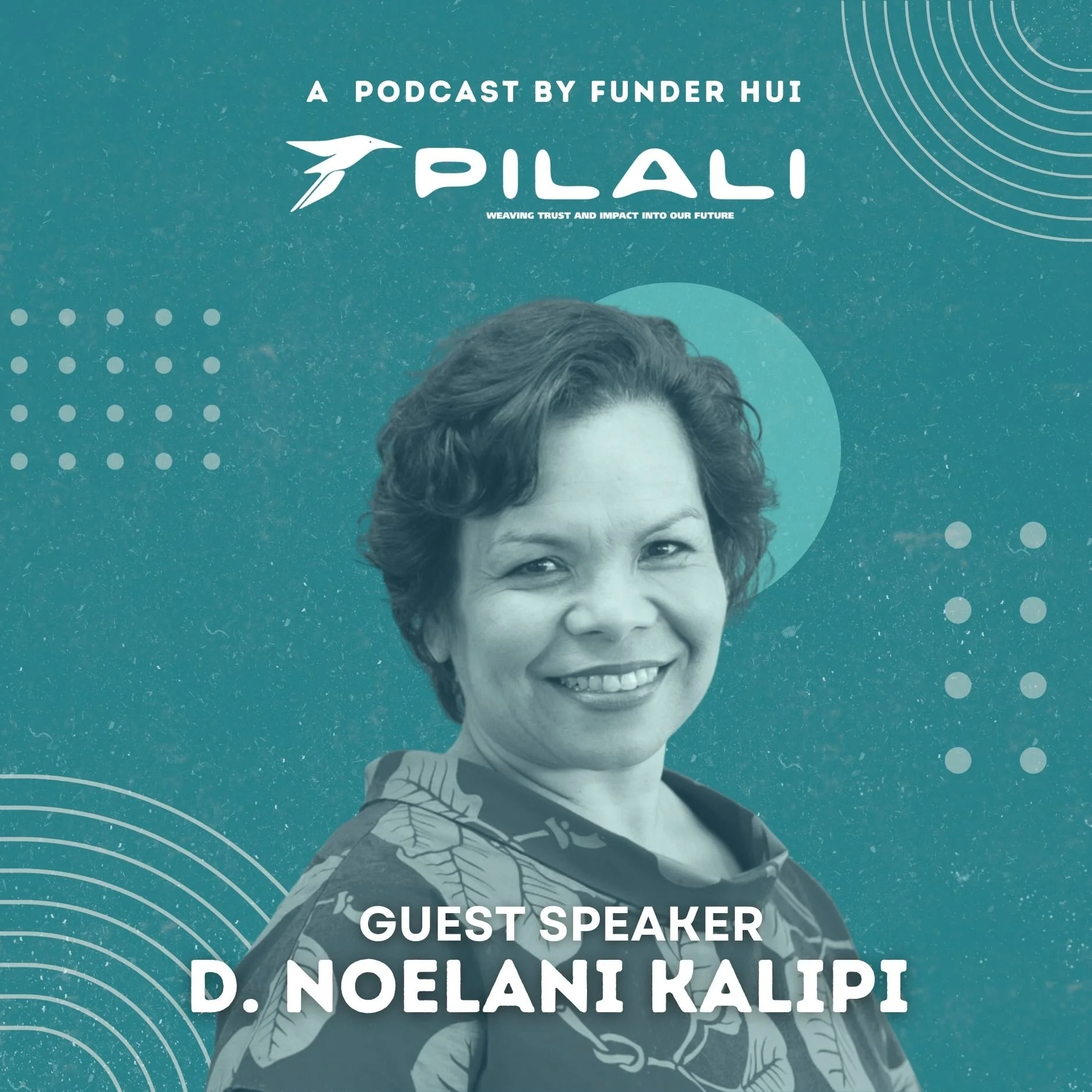 pilali-podcast-Hawaii-nonprofit-leaders-noe-kalipi