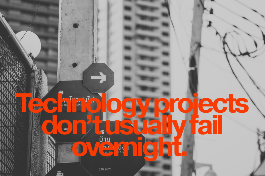 Why most technology projects fail - and how the right rescue can save them.