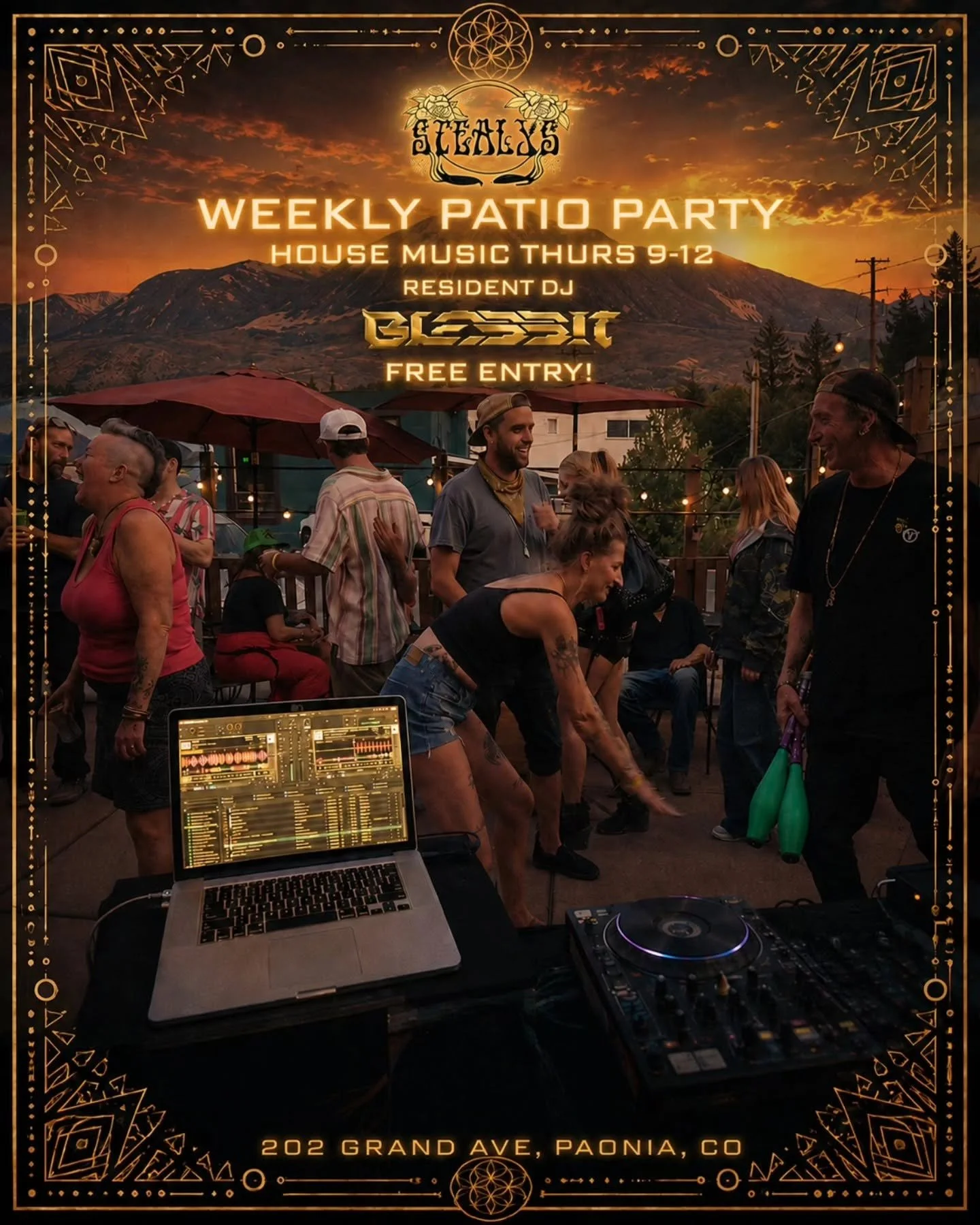 Patio party with Bless!t 