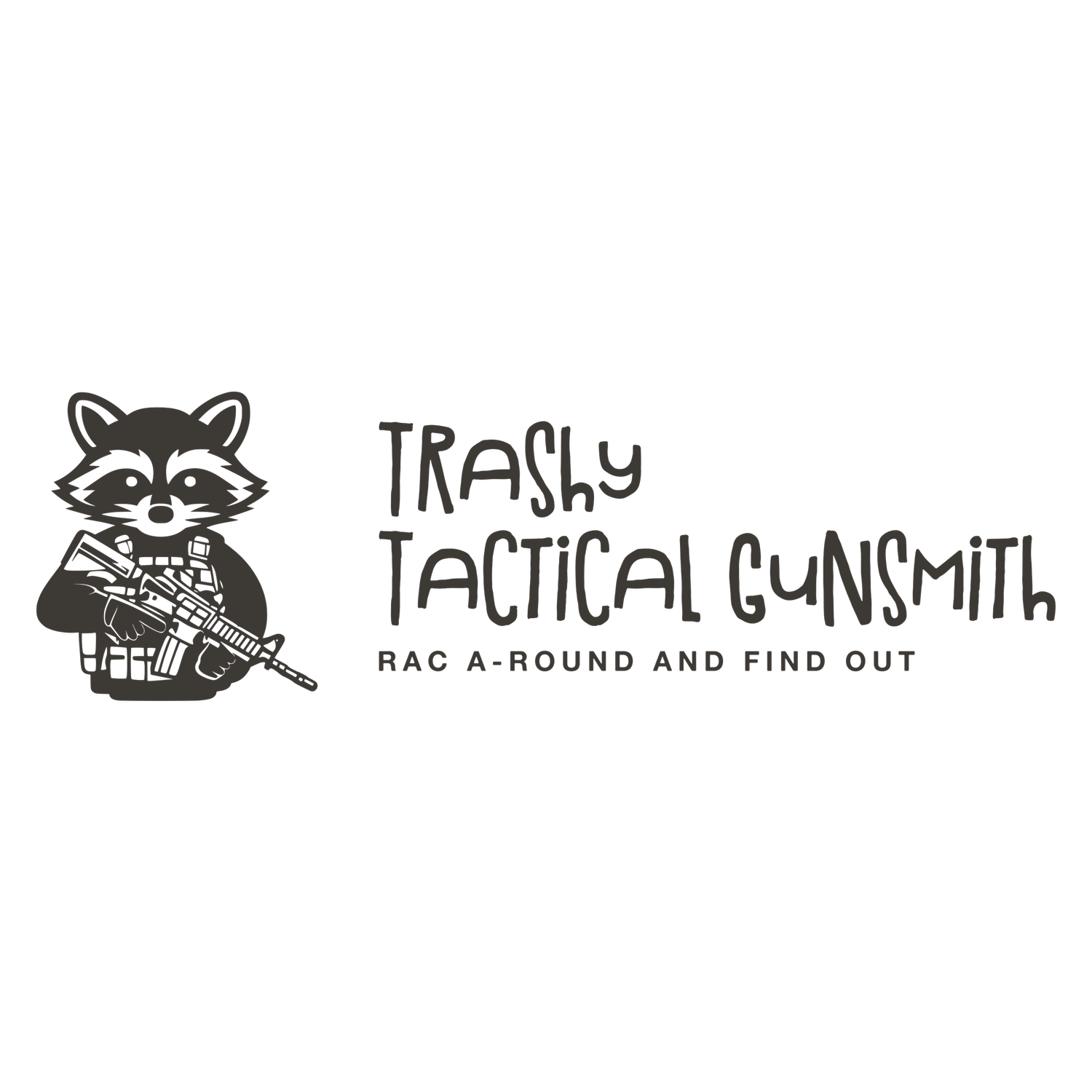 Trashy Tactical Gunsmith