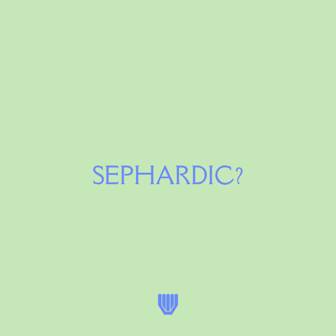 What is Sephardic?