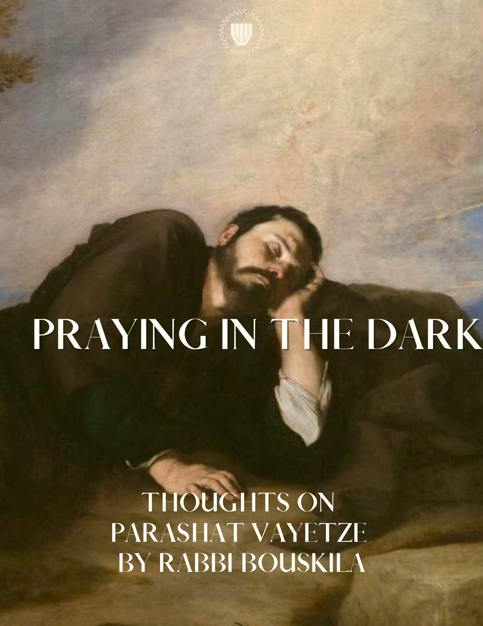 Praying in the Dark - Parashat Vayetze
