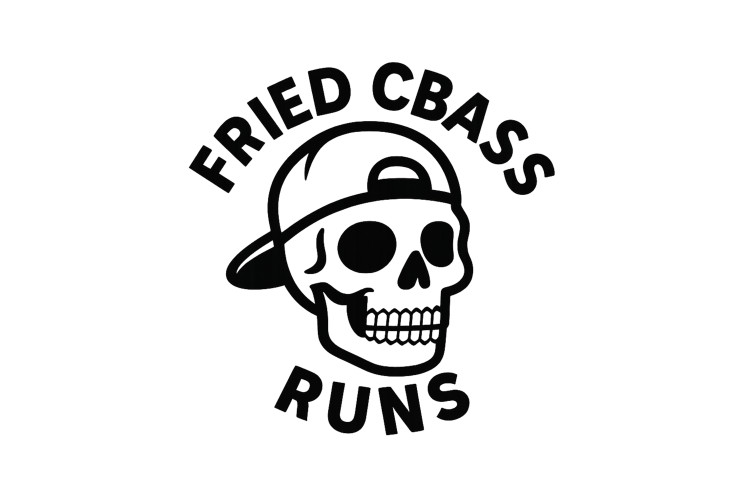 Fried Cbass Runs