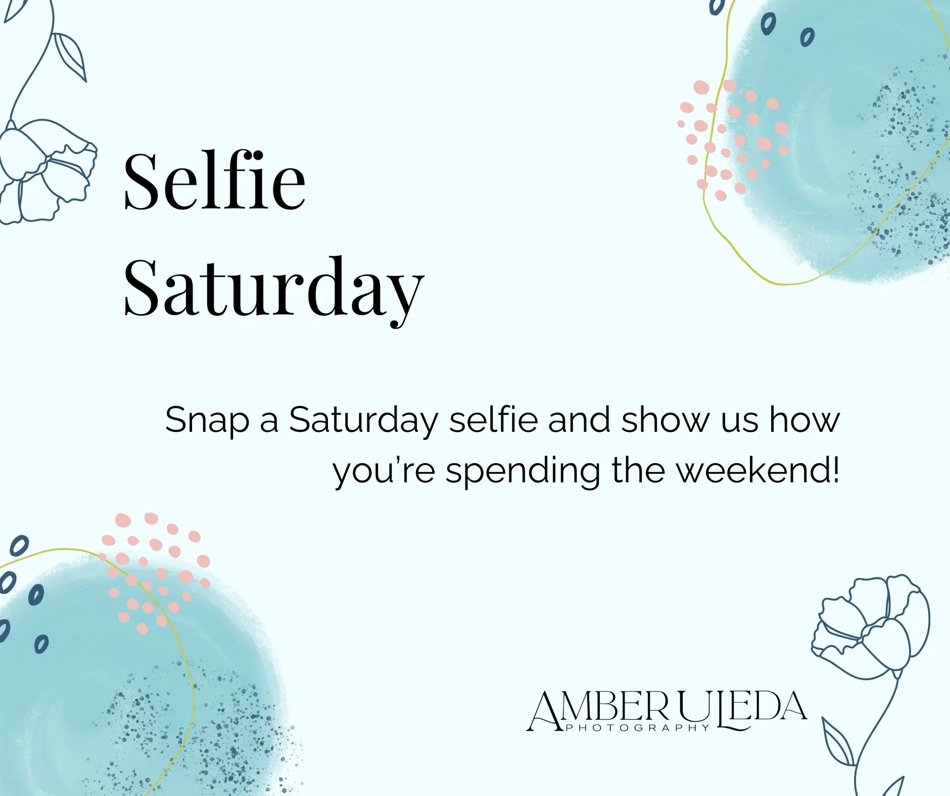 Selfie Saturday 1.jpg