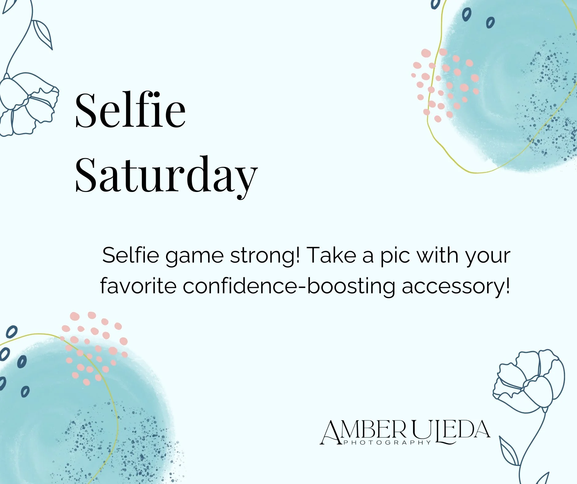 Selfie Saturday 5.jpg