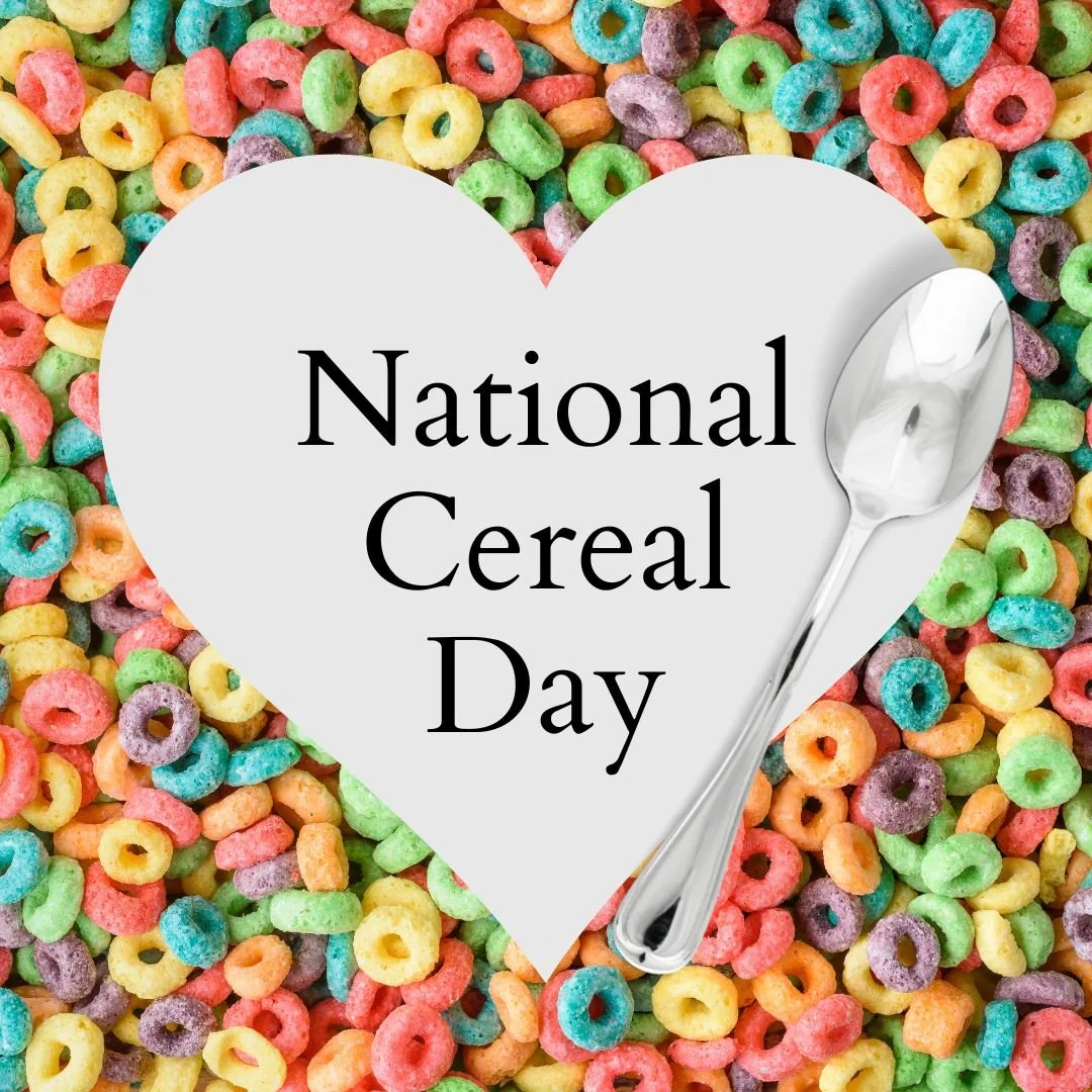  National Cereal Day Mar 7.jpg