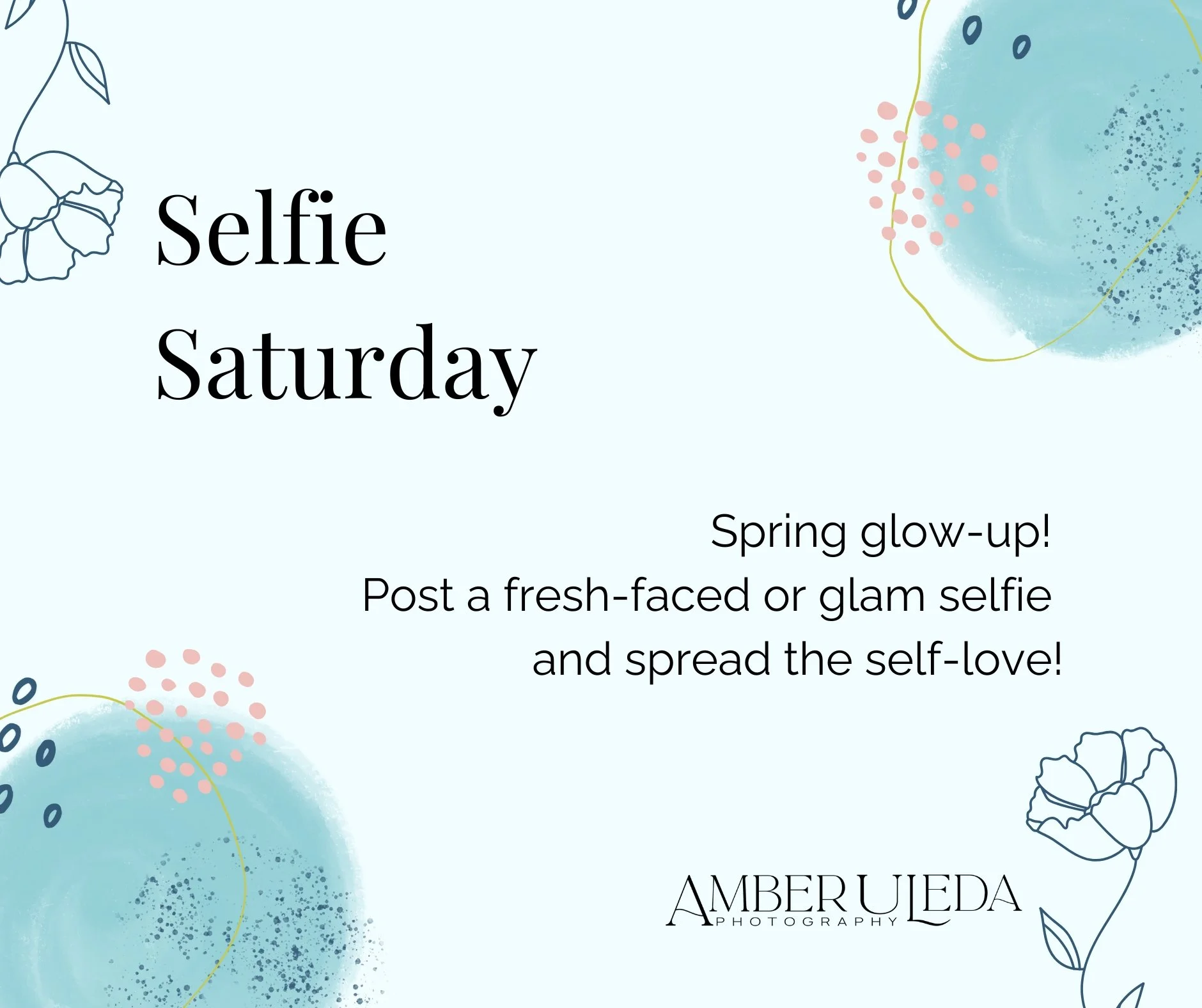 Selfie Saturday 4.jpg