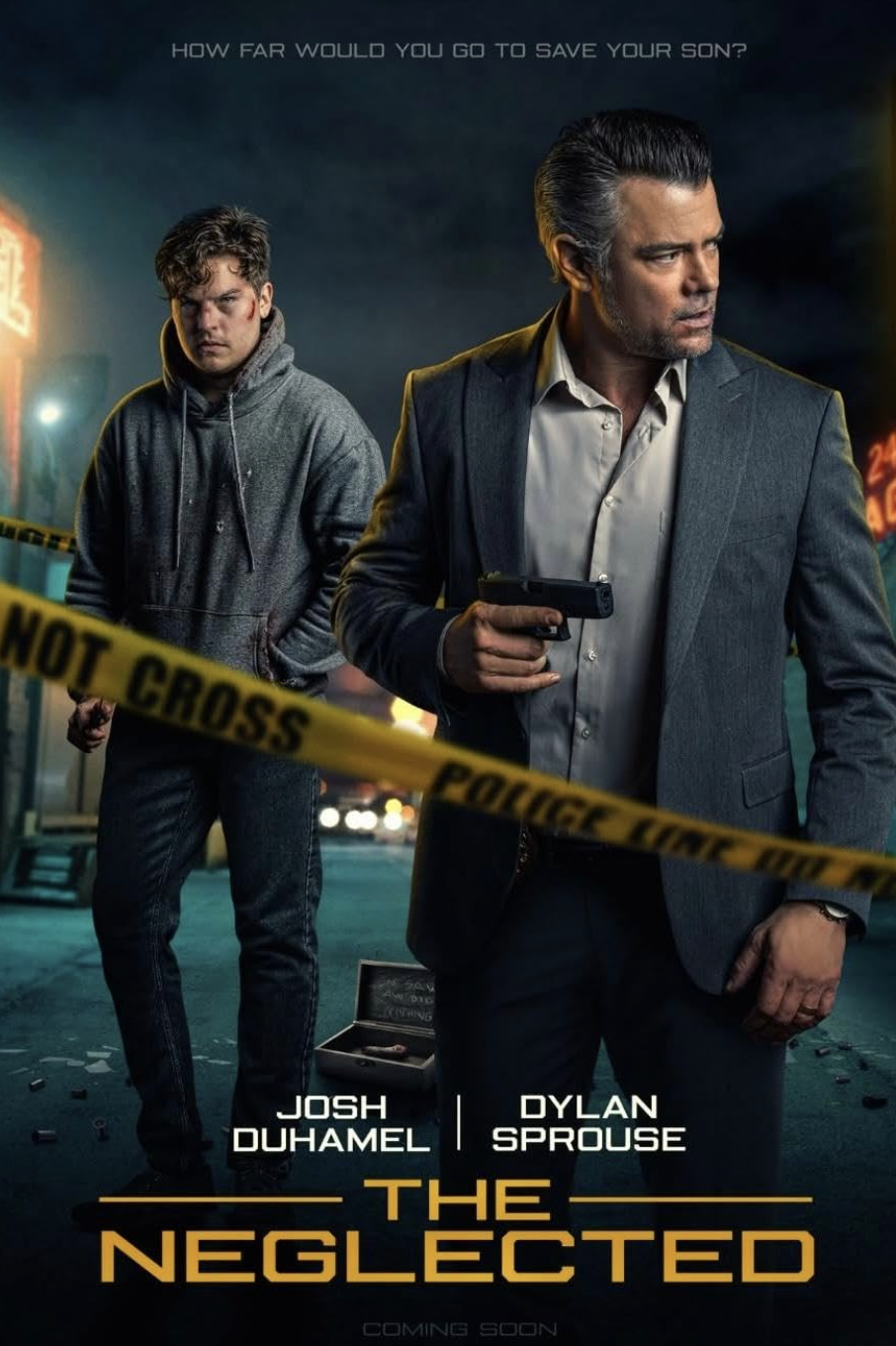A movie poster for "The Neglected" featuring two men, one in a suit holding a gun, and another in a hoodie standing behind yellow police tape at night. The tagline at the top asks, "How far would you go to save your son?" The actors listed are Josh D