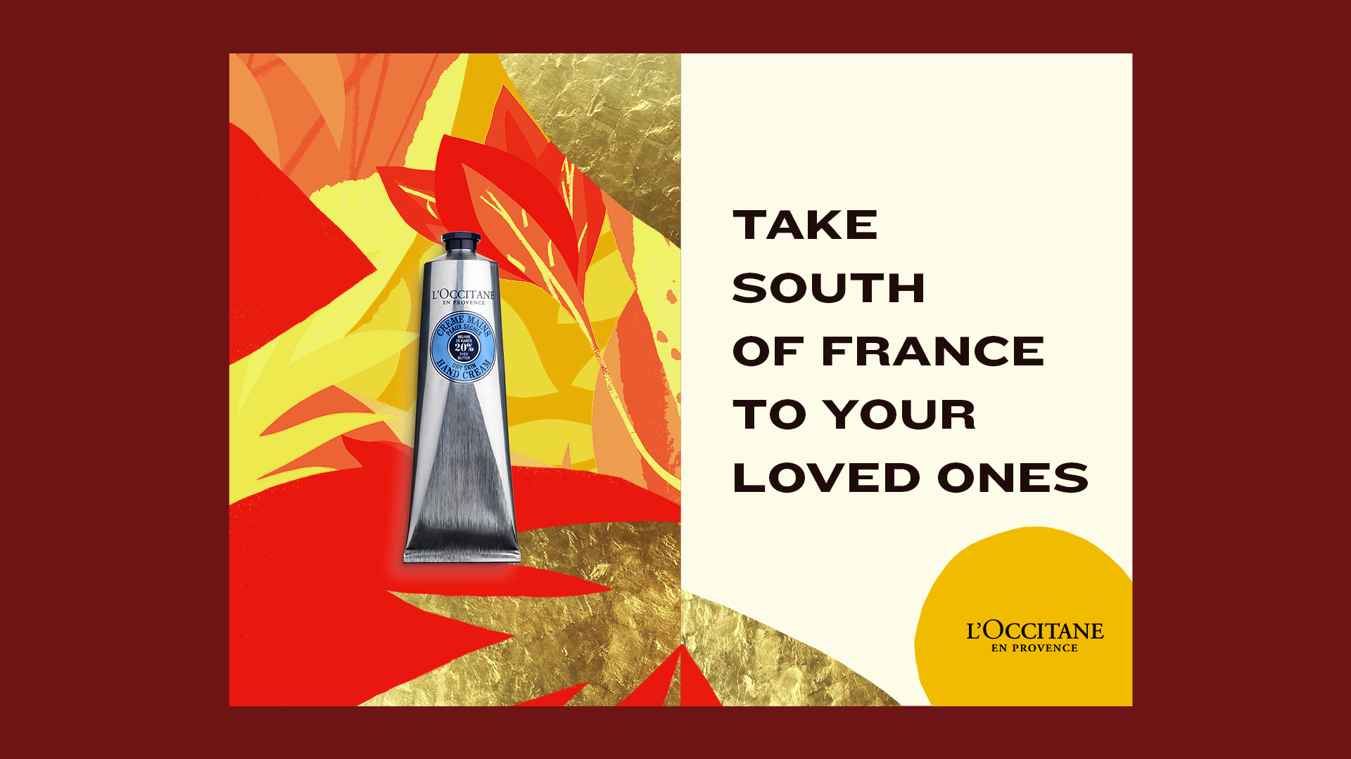 Un tube de crème pour les mains L'Occitane avec un fond coloré de motifs abstraits aux tons chauds, accompagné du texte en anglais : 'Take south of France to your loved ones'.