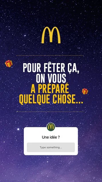 Affiche promotionnelle de McDonald's avec fond étoilé. Le texte indique : 'Pour fêter ça, on vous a préparé quelque chose...' et un espace interactif pour partager une idée.