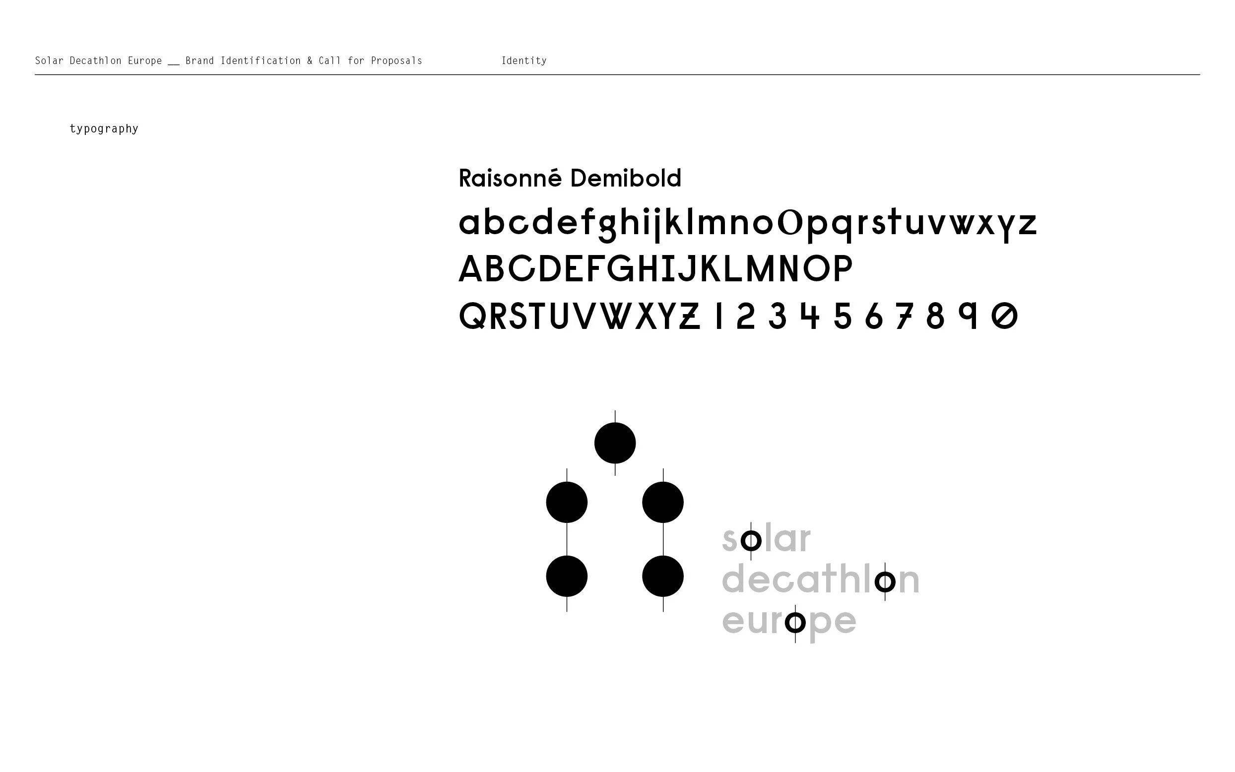 Exemple de police d'écriture Raisonné Dembold avec alphabet en minuscules et majuscules, chiffres et symbole Ø affichés sur un fond blanc, avec un diagramme de six cercles noirs connectés par des lignes, et le mot 'solar decathlon europe' écrit en ba