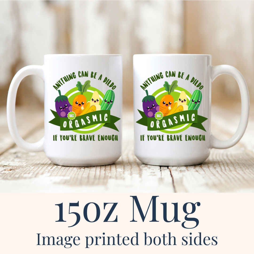 15oz Orgasmic Veggies ceramic mugs, with the bold design visible on both sides, from Coffee and Moo.