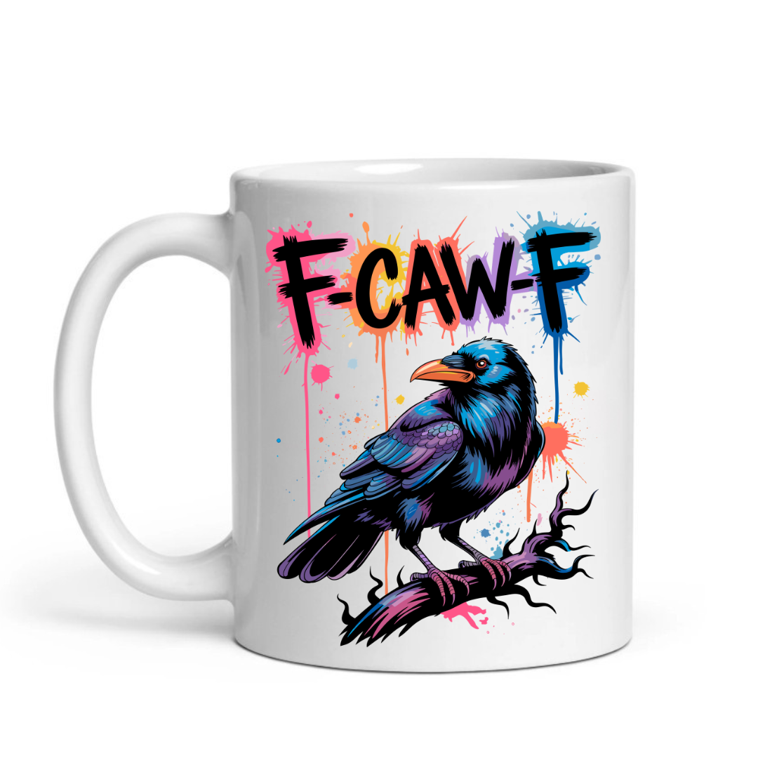 F-CAW-F – Sarcastic Crow Paint Splatter Mug