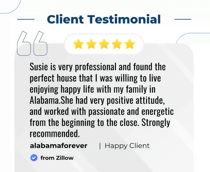Client testimonial with five-star rating, praising Susie for her professionalism, positive attitude, and energetic work. The testimonial is from Zillow, labeled as a happy client.