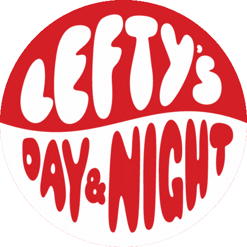 Lefty's Day and Night