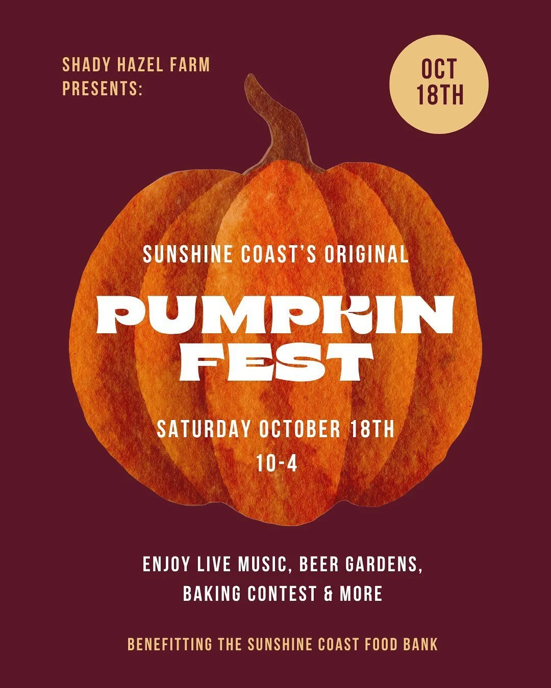 Pumpkin Fest is BACK baby. Join us on Saturday October 18th for our third annual fundraiser for the Sunshine Coast Food Bank. There will be tunes from @benarsenaultmusic, smash burgs, and our annual baking contest. 

Let&rsquo;s come together for a g
