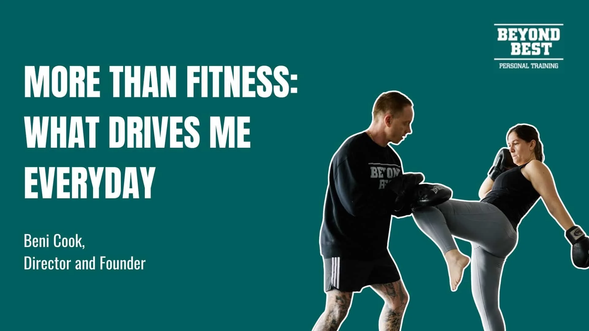 More than fitness : What drives me everyday