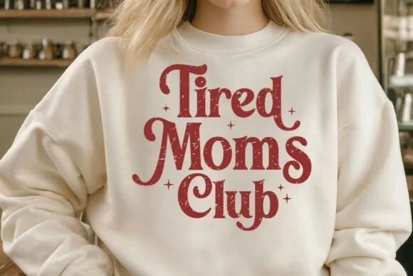 Tired Moms Club