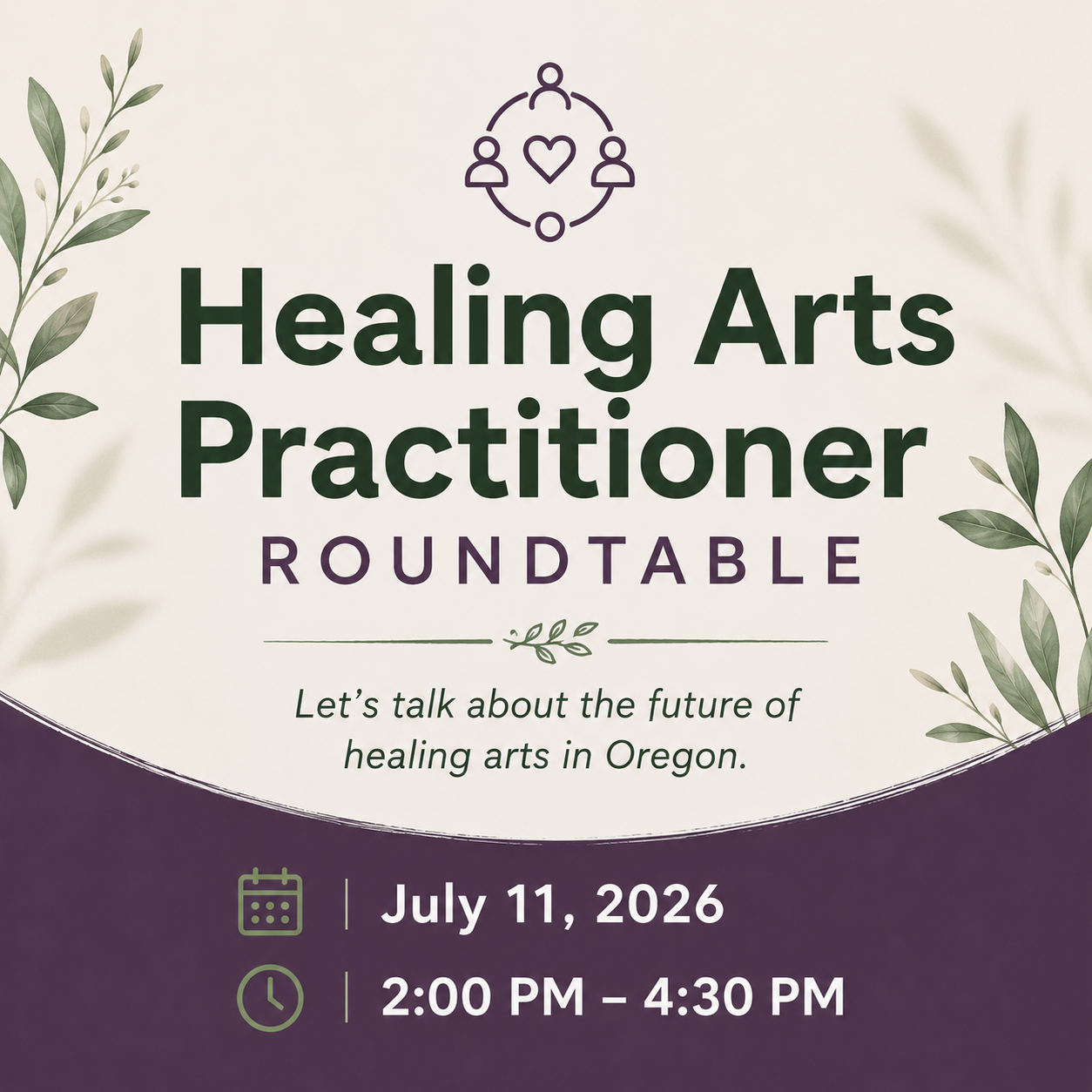 Practitioner Roundtable: The Future of Healing Arts in Oregon