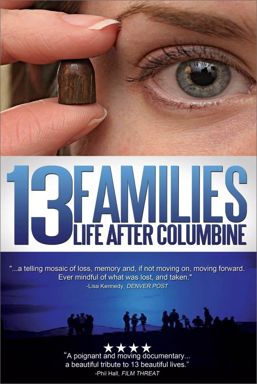 Debra Weinstein - 13 Families: Life After Columbine