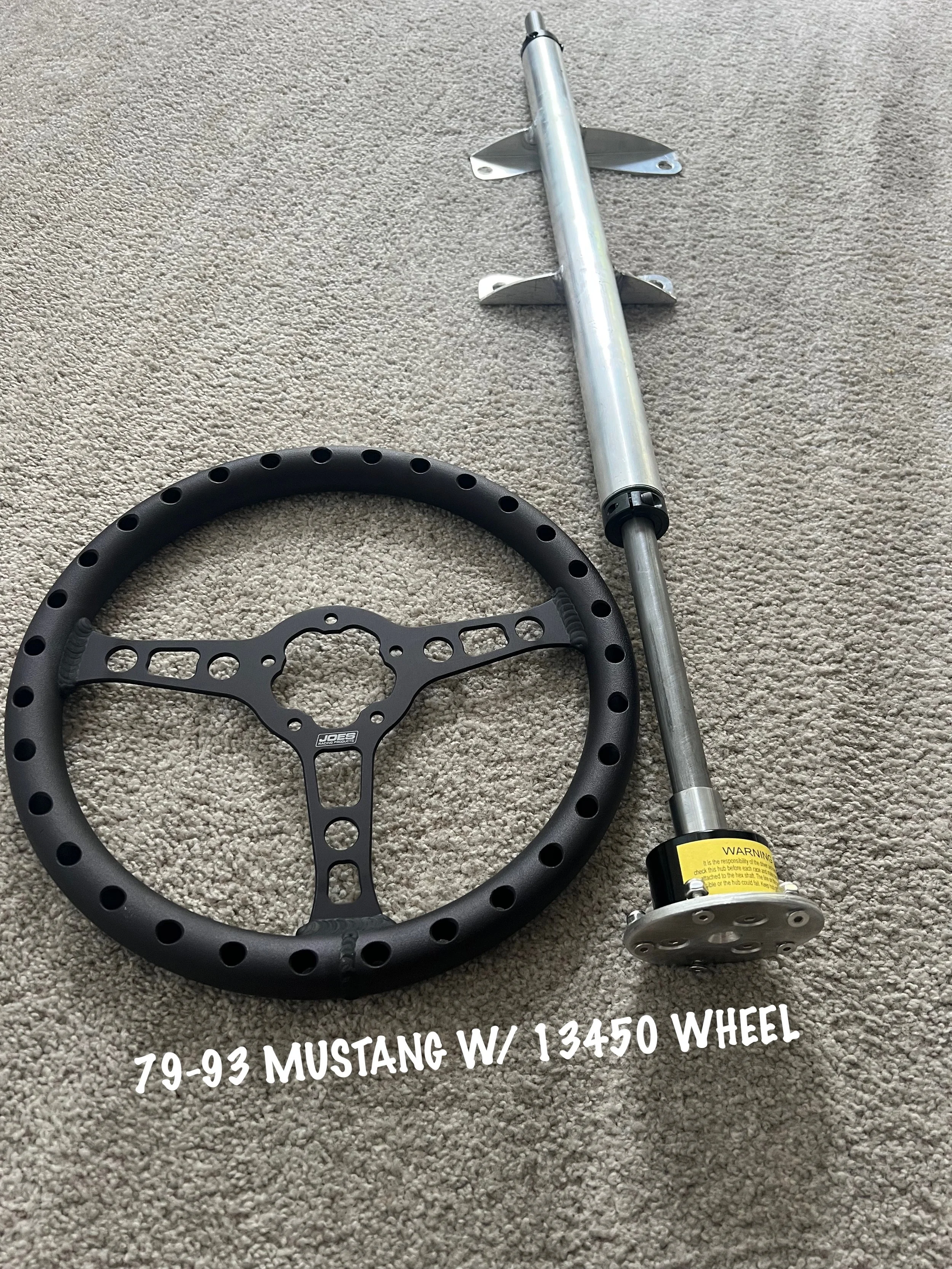 79-93 MUSTANG BOLT IN DRAG RACE STEERING COLUMN KIT W/ JOES LT WEIGHT ALUMINUM WHEEL