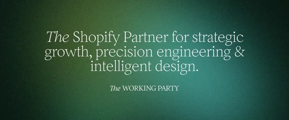 Green gradient background with white text promoting Shopify as a strategic partner for growth, precision engineering, and design, credited to The Working Party.