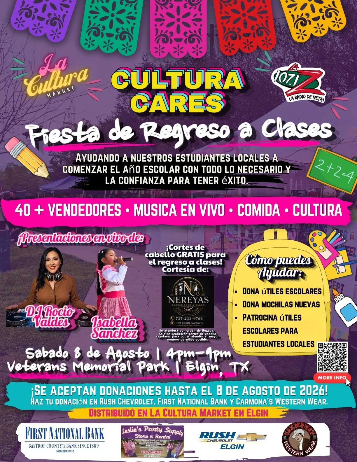 Promotional flyer for a back-to-school event called Cultura Cares, taking place at Veterans Memorial Park in Elgin, Texas, on Saturday, August 8, from 4 to 9 pm. The event features vendors, live music, food, and culture, with free haircut services, donations for school supplies, and activities for local students. The flyer includes images of DJ Rocio Valdes and Isabella Sanchez, contact information for a local barber, and sponsors like First National Bank and Rush Chevrolet.