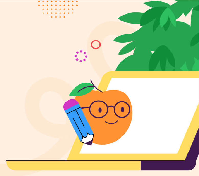 Cartoon orange with glasses and a leaf on top, holding a blue pencil with a pink eraser, smiling in front of a yellow and black tablet, with green plant leaves and abstract shapes in the background.