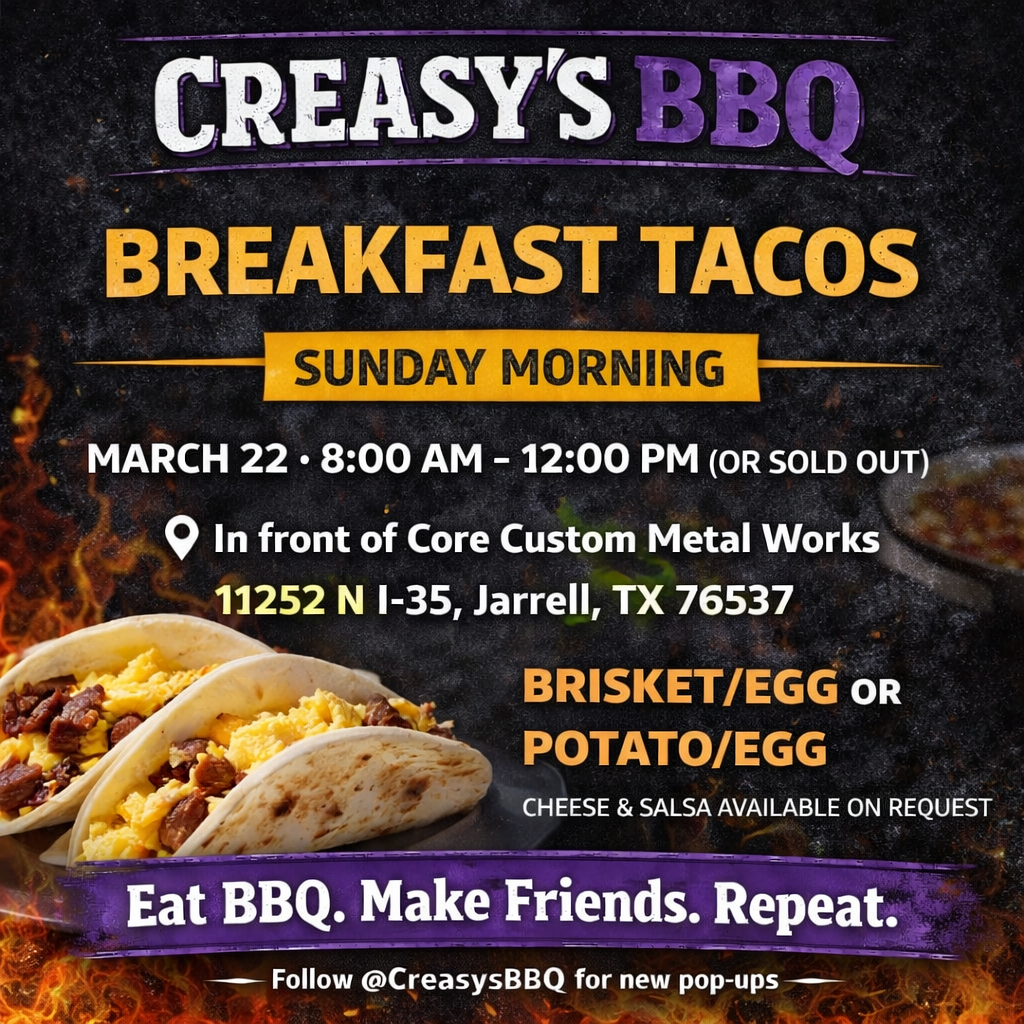 CREASY’S BREAKFAST TACO POP-UP 