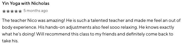 Screenshot of a 5-star review for Yin Yoga with Nicholas, praising the instructor's skill, hands-on adjustments, and overall positive experience.