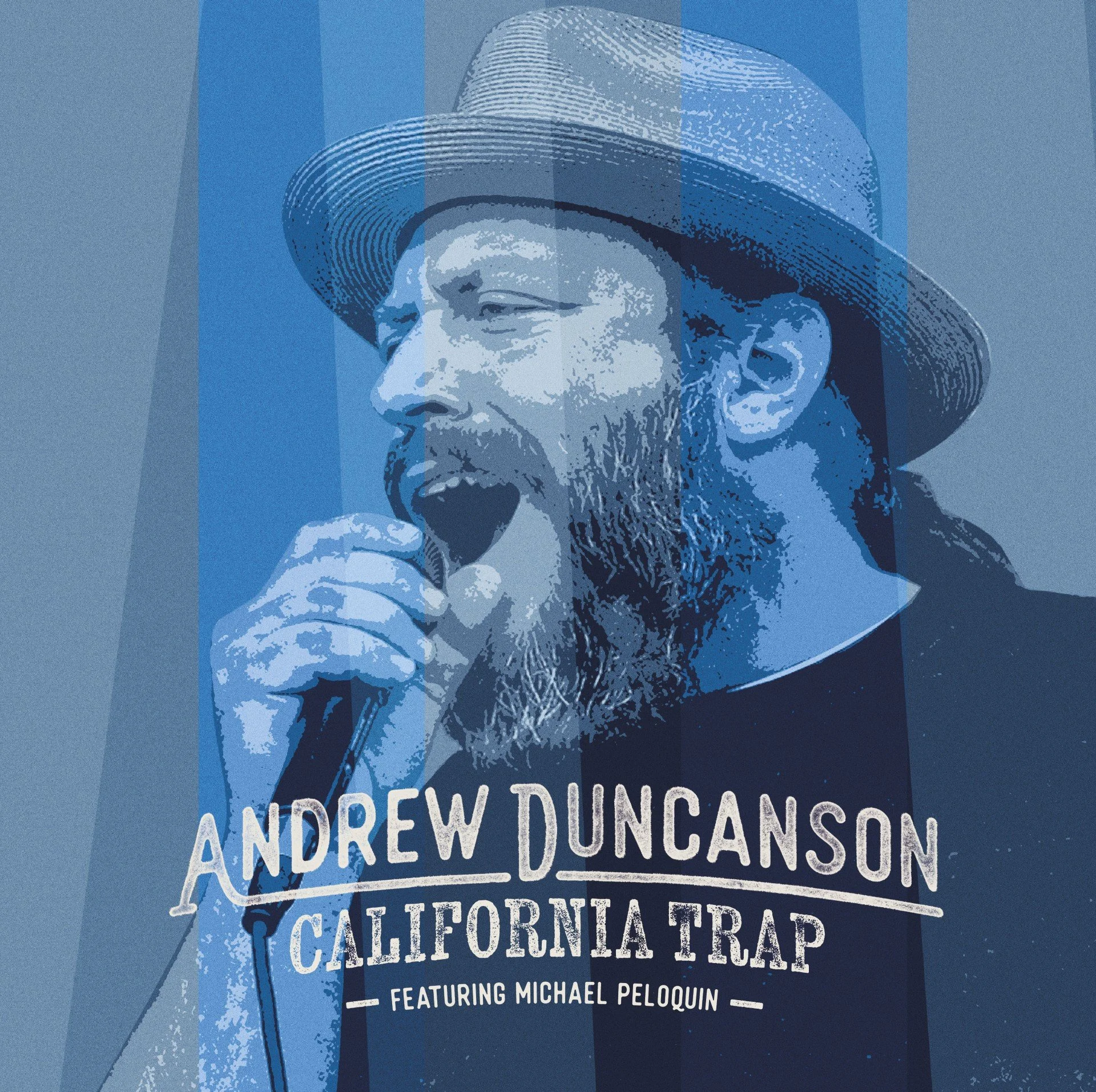 A stylized portrait of Andrew Duncanson singing into a microphone, wearing a hat and glasses, with text promoting the California Trap show featuring Michael Peloquin.